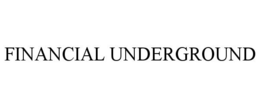 FINANCIAL UNDERGROUND trademark