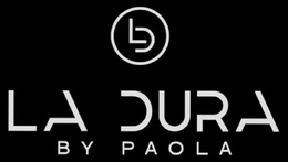 LD LA DURA BY PAOLA trademark