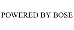 POWERED BY BOSE trademark