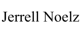 JERRELL NOELZ trademark