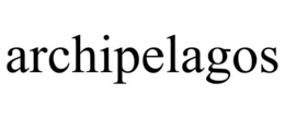 ARCHIPELAGOS trademark