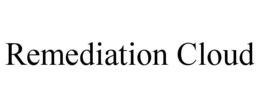 REMEDIATION CLOUD trademark