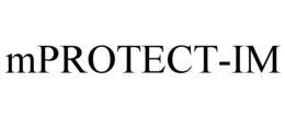 MPROTECT-IM trademark