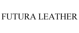 FUTURA LEATHER trademark