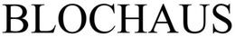 BLOC-HAUS trademark