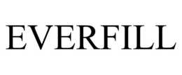 EVERFILL trademark