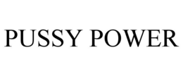 PUSSY POWER trademark