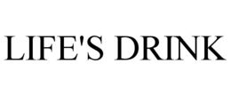 LIFE'S DRINK trademark