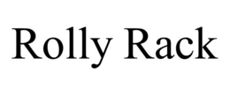ROLLY RACK trademark