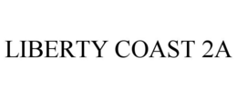 LIBERTY COAST 2A trademark