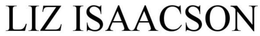 LIZ ISAACSON trademark