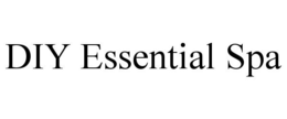DIY ESSENTIAL SPA trademark
