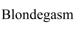 BLONDEGASM trademark