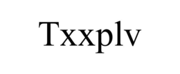 TXXPLV trademark