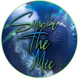 SMOKE THE MIC trademark