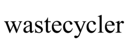 WASTECYCLER trademark