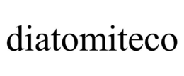 DIATOMITECO trademark