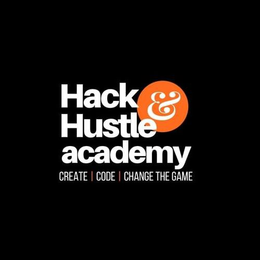HACK & HUSTLE ACADEMY CREATE CODE CHANGE THE GAME trademark