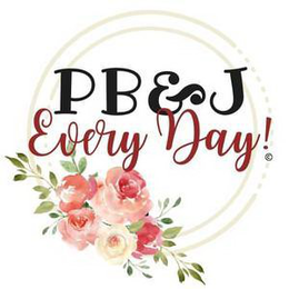PB&J EVERY DAY! trademark