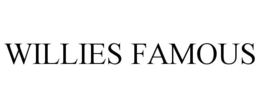 WILLIES FAMOUS trademark