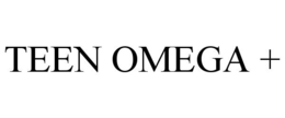 TEEN OMEGA + trademark