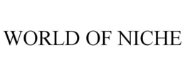 WORLD OF NICHE trademark