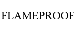 FLAMEPROOF trademark