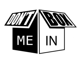 DON'T BOX ME IN trademark
