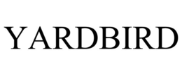 YARDBIRD trademark