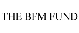 THE BFM FUND trademark