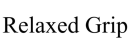 RELAXED GRIP trademark