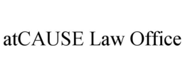 ATCAUSE LAW OFFICE trademark