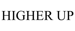 HIGHER UP trademark