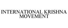 INTERNATIONAL KRISHNA MOVEMENT trademark