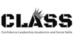 CLASS CONFIDENCE LEADERSHIP ACADEMICS AND SOCIAL SKILLS trademark