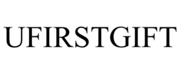 UFIRSTGIFT trademark