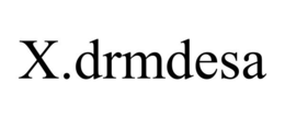 X.DRMDESA trademark