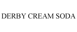 DERBY CREAM SODA trademark