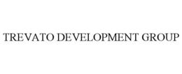 TREVATO DEVELOPMENT GROUP trademark