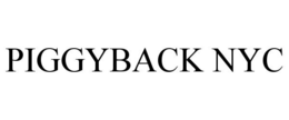PIGGYBACK NYC trademark