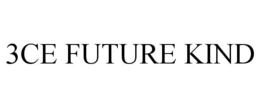 3CE FUTURE KIND trademark
