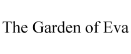 THE GARDEN OF EVA trademark