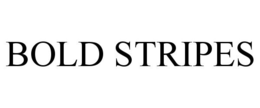 BOLD STRIPES trademark