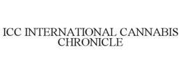 ICC INTERNATIONAL CANNABIS CHRONICLE trademark