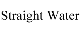 STRAIGHT WATER trademark