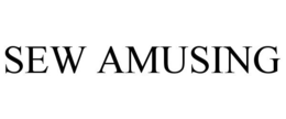SEW AMUSING trademark