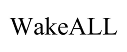 WAKEALL trademark