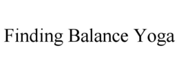 FINDING BALANCE YOGA trademark