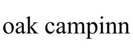 OAK CAMPINN trademark