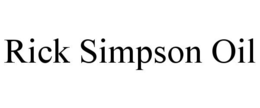 RICK SIMPSON OIL trademark